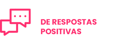 +46% respostas positivas